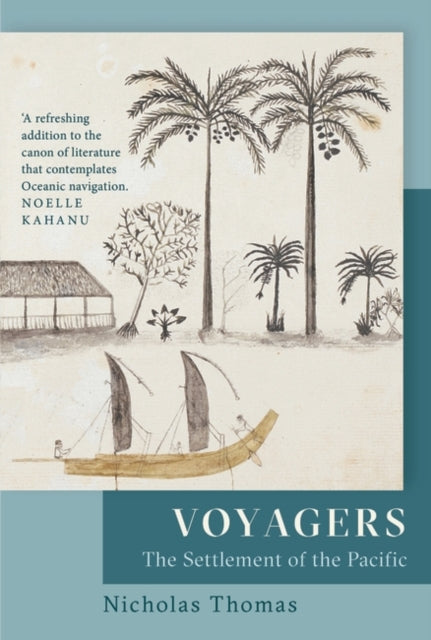 Voyagers : The Settlement of the Pacific-9781803284637