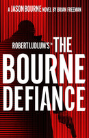 Robert Ludlum'sT The Bourne Defiance-9781803285917