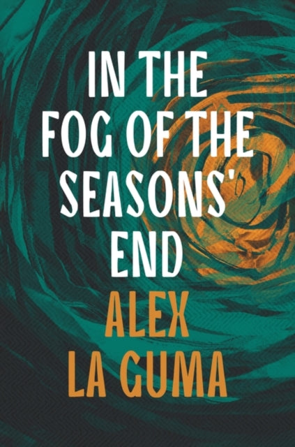 In the Fog of the Seasons' End-9781803289069