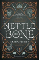 Nettle & Bone-9781803360997