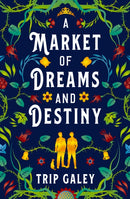 A Market of Dreams and Destiny-9781803363684