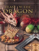 Feast of the Dragon: The Unofficial House of the Dragon and Game of Thrones Cookbook-9781803364179