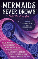 Mermaids Never Drown: Tales to Dive For-9781803368122