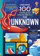 100 Things to Know About the Unknown : A Fact Book for Kids-9781803705286