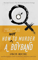 How NOT to Murder a Boyband-9781803780986