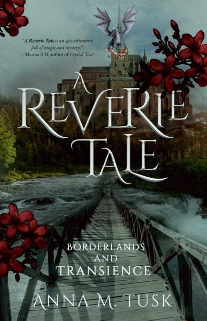 A Reverie Tale: Borderlands and Transience-9781803781617