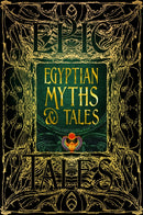 Egyptian Myths & Tales : Epic Tales-9781804175880