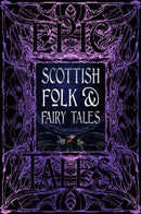 Scottish Folk & Fairy Tales : Epic Tales-9781804175903