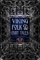Viking Folk & Fairy Tales : Epic Tales-9781804175910