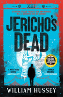 Jericho's Dead : The stunningly twisty crime thriller from the award-winning author of KILLING JERICHO-9781804181614
