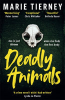 Deadly Animals : Winner of the Val McDermid Crime Debut Award-9781804181874