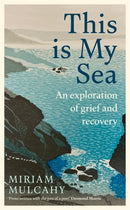 This is My Sea : The Number 1 Bestseller-9781804184004