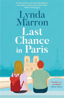 Last Chance in Paris : `A glorious read . . . heartfelt and heart-warming' - Irish Examiner-9781804184691