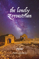 The Lonely Zoroastrian-9781804251225