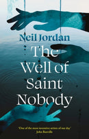 The Well of Saint Nobody-9781804549810