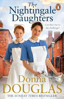 The Nightingale Daughters : the heartwarming and emotional new historical novel, perfect for fans of Call the Midwife-9781804943687