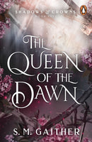 The Queen of the Dawn-9781804945896