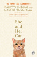 She and her Cat : for fans of Travelling Cat Chronicles and Convenience  Store Woman-9781804993118