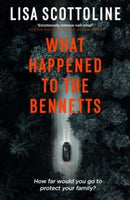 What Happened to the Bennetts-9781835010228