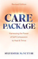Care Package : Harnessing the Power of Self-Compassion to Heal & Thrive-9781837821938