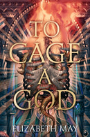 To Cage A God-9781837840182