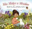Mia Makes a Meadow-9781838365127