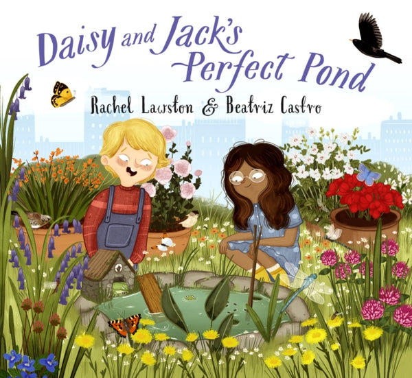 Daisy and Jack's Perfect Pond-9781838365172