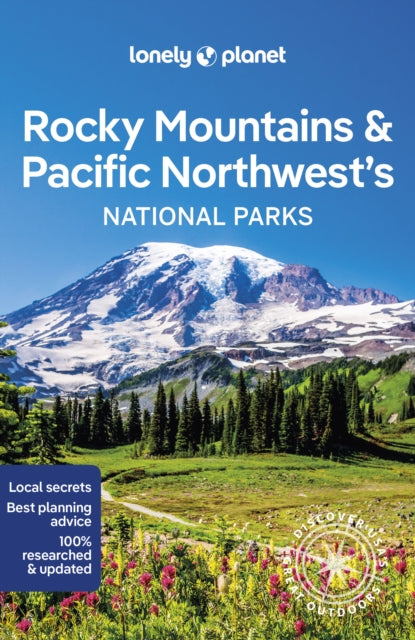 Lonely Planet Rocky Mountains & Pacific Northwest's National Parks-9781838696085