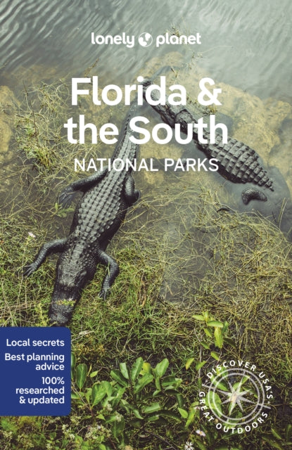 Lonely Planet Florida & the South's National Parks-9781838696092