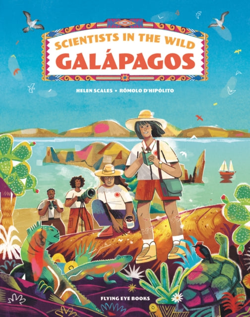 Scientists in the Wild: Galapagos-9781838740931