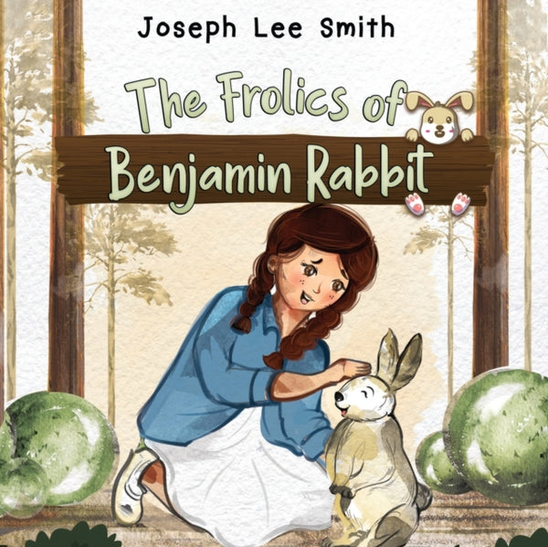 The Frolics of Benjamin Rabbit-9781838755096