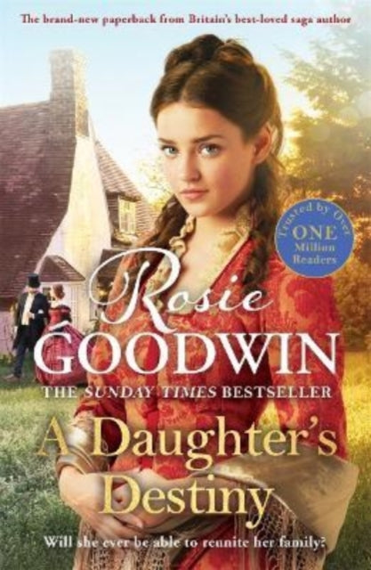 A Daughter's Destiny : The heartwarming family tale from Britain's best-loved saga author-9781838773571