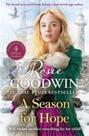 A Season for Hope : The heartwarming tale from Britain's best-loved saga author-9781838773595