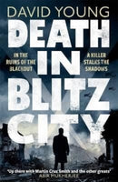 Death in Blitz City : The brilliant WWII crime thriller from the author of Stasi Child-9781838774349