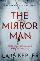 The Mirror Man : The chilling must-read thriller-9781838776466