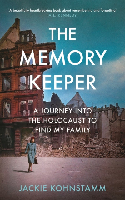 The Memory Keeper : A Journey Into the Holocaust to Find My Family-9781838858018