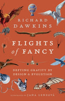 Flights of Fancy : Defying Gravity by Design and Evolution-9781838937867