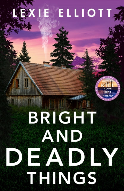 Bright and Deadly Things-9781838950484
