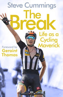 The Break : FEATURED ON THE NETFLIX SERIES TOUR DE FRANCE: UNCHAINED-9781838953911