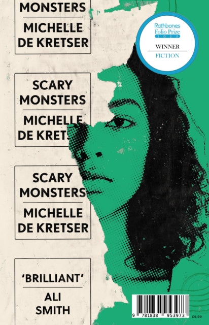 Scary Monsters : Winner of the 2023 Rathbones Folio Fiction Prize-9781838953973