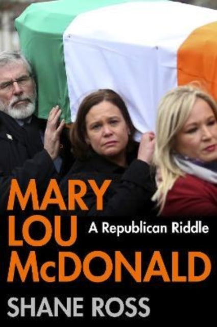 Mary Lou McDonald : A Republican Riddle-9781838955892