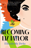 Becoming Liz Taylor-9781838958053