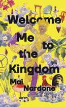 Welcome Me to the Kingdom-9781838958299