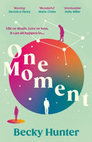 One Moment : 'Fans of Jojo Moyes will devour this stunning tale' Sunday Express-9781838958695
