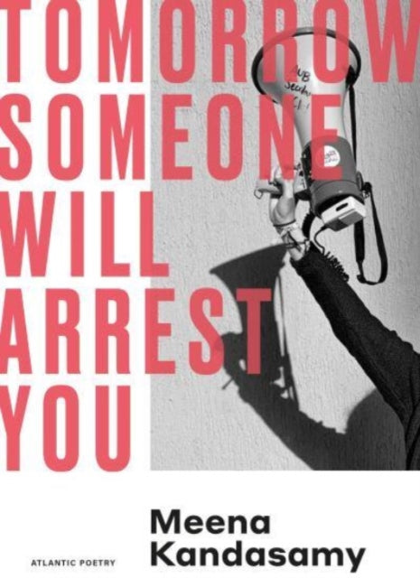 Tomorrow Someone Will Arrest You-9781838959029