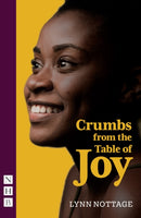 Crumbs from the Table of Joy (NHB Modern Plays)-9781839040023