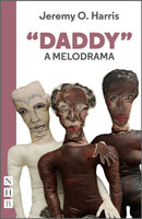 "Daddy": A Melodrama-9781839040870