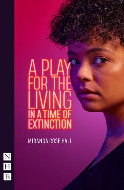A Play for the Living in a Time of Extinction-9781839041495