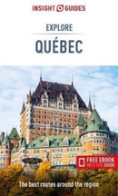 Insight Guides Explore Quebec (Travel Guide with Free eBook)-9781839052903