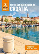 The Mini Rough Guide to Croatia: Travel Guide with eBook-9781839057724